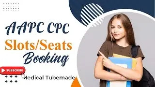 How to check AAPC CPC Exam Available slots? Exam Dates and Centers?| Medical tubemade| Slot booking