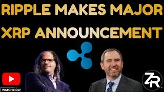 Ripple Makes MAJOR XRP Announcement!