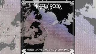 Raskl - The Escapist ft. MagMag