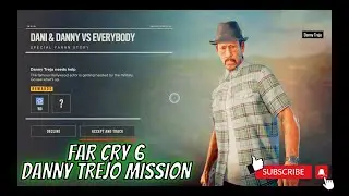 FAR CRY 6 || DANNY TREJO MISSION
