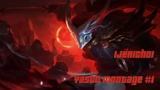 IJerichoI  - Yasuo Montage 1
