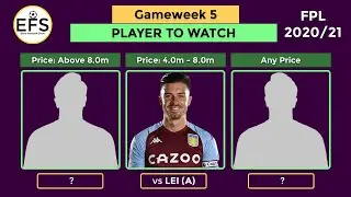 PLAYER TO WATCH : FPL GAMEWEEK 5 |  Fantasy Premier League 2020/21
