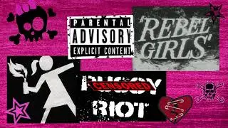 Riot Grrrl playlist