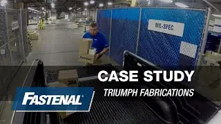 Fastenal Case Study with Triumph Fabrications