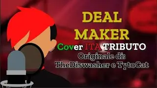 DEAL MAKER (Alastor Song) [COVER ITA TRIBUTO] originale di TheDiswasher e TytoCat + MESSAGGIO