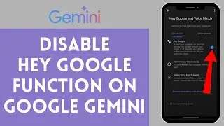 How to Disable Hey Google Function on Google Gemini 2024 | Turn Off Hey Google Function