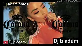 coronita extra dj b ádám 2021