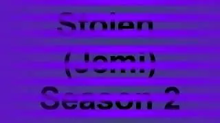Stolen (Jemi Story) Season 2 Ep. 10