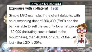 Loss given default 💲 BANKING & CREDIT TERMS 💲