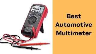 Best Automotive Multimeter Reviews 2022