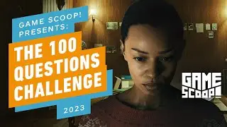 Game Scoop! Presents: The 100 Questions Challenge (2023)