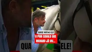 O CAVALO MAIS PERIGOSO QUE RICHARD ENFRENTOU 