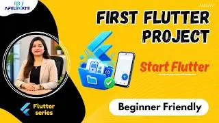 9. Create Your First Flutter Project | Flutter Project Structure Explained