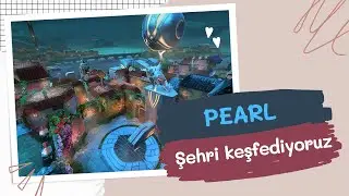 PEARL HARİTASINDA GEZİNTİYE ÇIKALIM? #valorant
