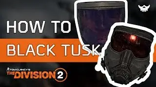 How to get Black Tusk Commander and Heavy Visor Masks in the Division 2