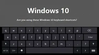 TOP 10 WINDOWS10 KEYBOARD SHORTCUTS YOU MUST KNOW