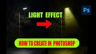 How to create Light Effect in Photoshop 2023