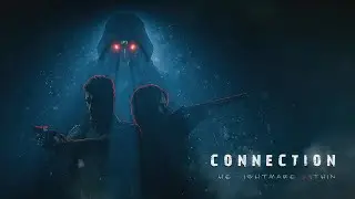 Connection: The Nightmare Within
