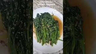 Water Spinach ( Kangkong) #waterspinach #kangkong #food