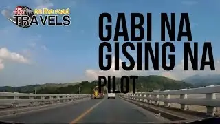 Gabi na Gising na Pilot on the Road