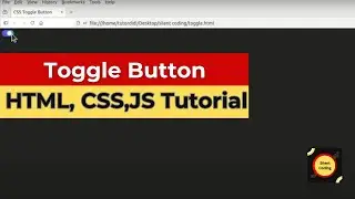How To Make A Toggle Button Using Javascript? - HTML, CSS, JS
