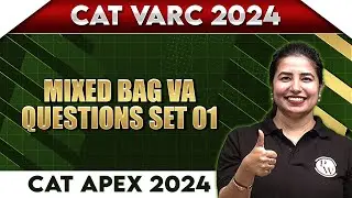 Mixed Bag Questions  | Lecture 03 | CAT VARC 2024
