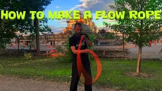 How To Make A Flow Rope - Make One Easily!
