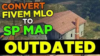 (OUTDATED) Convert FiveM MLO to GTA 5 Singleplayer Map | GTA 5 Tutorial