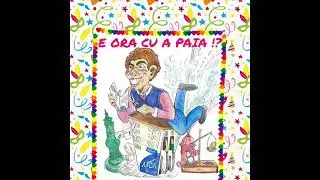 E ORA CU A PAIA !? (Tassa Pazza) - Carnevale di Montevago 2023