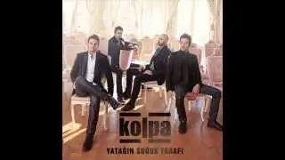 Kolpa - Nasıl Öğrendin Unutmayı 2012
