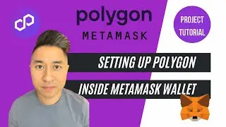 Adding Polygon Network To Metamask Wallet