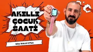 Çocukların Güvenliği İçin Kullanıcı Dostu Akıllı Saat | Wiky Watch 5 Plus Akıllı Çocuk Saati