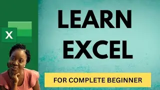 Learn Excel | Complete Beginner