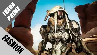 Warframe | Fashion Frame | Ivara Prime : Sand Shroud
