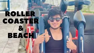 Beach Roller Coaster and I was scared