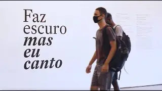 34ª Bienal de São Paulo "Faz escuro mas eu canto"- itinerância Sesc Rio Preto