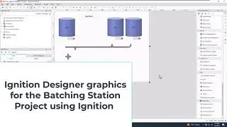 Ignition Designer graphics for the Batching Station Project using Ignition