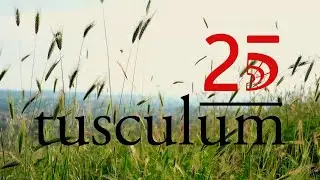 TUSCULUM 25 AÑOS