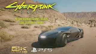Cyberpunk 2077 - Murk Man Returns Again Forever Once More [4K UHD]