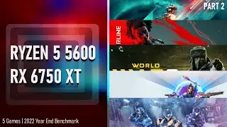 RYZEN 5 5600 + RX 6750 XT | 1080p | 5 Games Benchmark #2