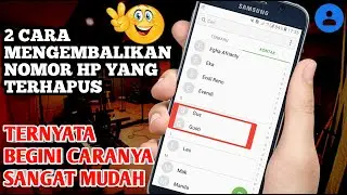 2 cara mengembalikan kontak hp yang terhapus