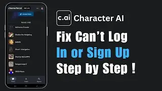 How To Fix Character AI Can't Login Or Signup ! (2025)