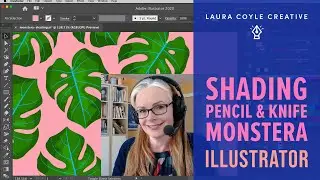 Shading in Illustrator with Pencil and Knife Tools, Monstera Leaf Part 3