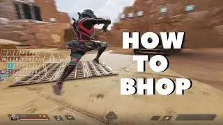 How to BHOP (+ variations) in Apex Legends
