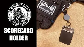 Whiskey City Trad Gear Scorecard Holder