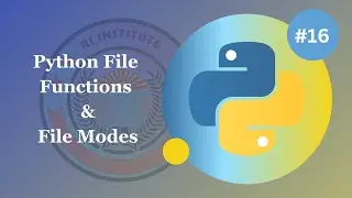 Python File  Functions & File Modes Uses - Python Basics for Beginners #16