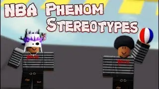 NBA Phenom Stereotypes ft. Akaseh