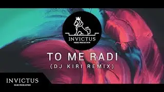 MAYA BEROVIC FEAT. JALA BRAT & BUBA CORELLI - TO ME RADI (DJ KIRI REMIX)