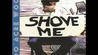 100 Acre Wood - Shove Me (2000) - FULL ALBUM