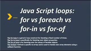 JavaScript Loops for vs for in vs for of vs foreach